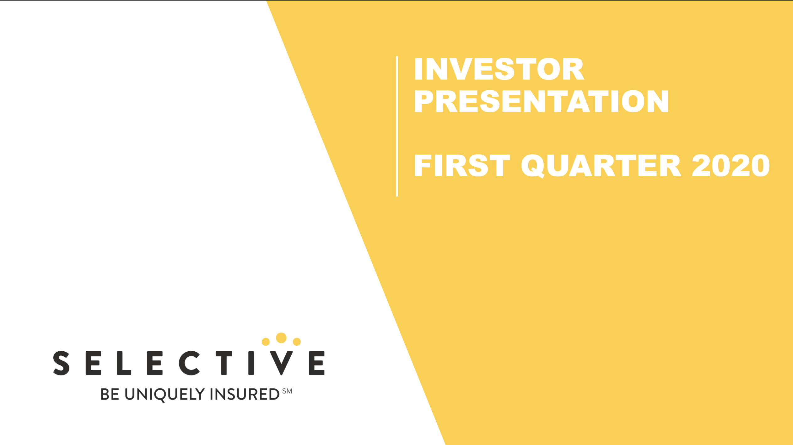 Selective 2020 First Quarter Investor Presentation